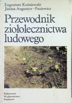 Przewodnik ziołolecznictwa ludowego