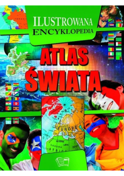 Ilustrowana Encyklopedia Atlas świata