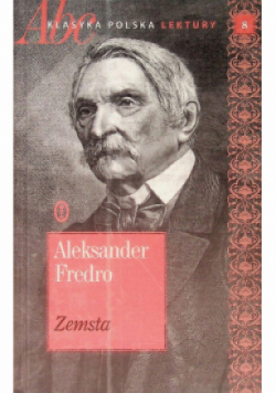 Klasyka polska literatury Tom 8 Zemsta