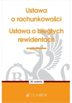Ustawa o rachunkowości oraz ustawa o biegłych rewidentach