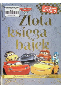 Złota księga bajek Auta Opowieści z toru