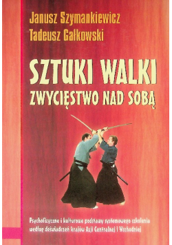 Sztuki walki Zwycięstwo nad sobą