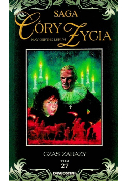 Saga góry życia Tom 27 Czas zarazy
