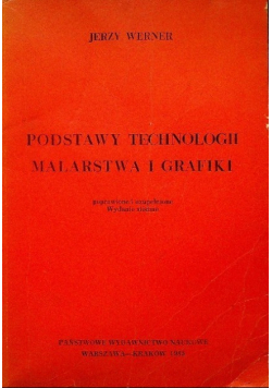 Podstawy technologii malarstwa i grafiki
