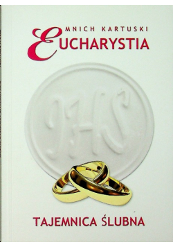 Eucharystia Tajemnica ślubna