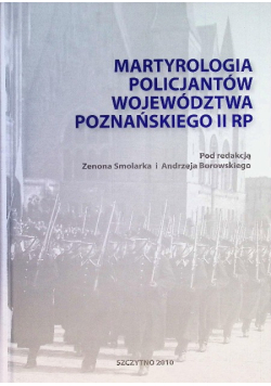 Martyrologia policjantów województwa poznańskiego II RP