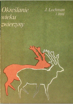 Określenie wieku zwierzyny