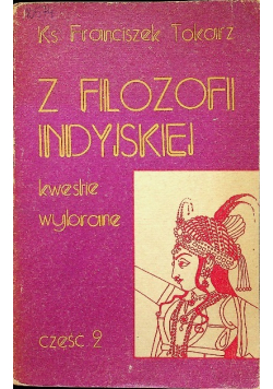 Z Filozofii Indyjskiej kwestie wybrane Część 2