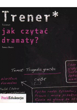 Trener Jak czytać dramaty