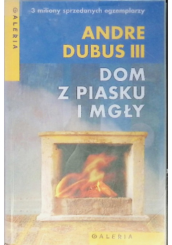 Dom z piasku i mgły