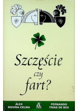 Szczęście czy fart wyd. 8 De Bes Fernando Trías, Celma Álex Rovira