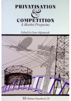 Privatisation & competition: A market prospectus