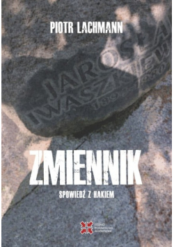 Zmiennik Spowiedź z hakiem