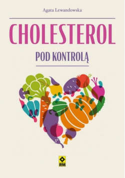 Cholesterol pod kontrolą