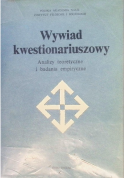 Wywiad kwestionariuszowy Analizy teoretyczne