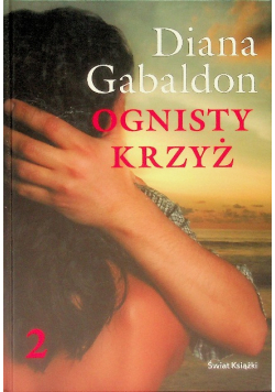 Ognisty krzyż Tom 2