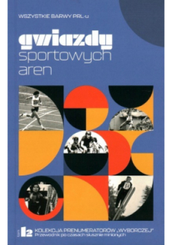 Gwiazdy sportowych aren