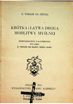 Krótka i łatwa droga modlitwy myślnej Tomasz od Jezusa 1944 r.