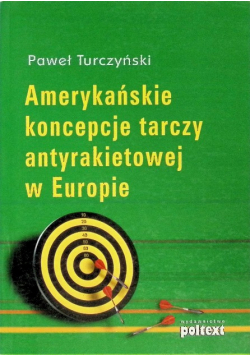 Amerykańskie koncepcje tarczy antyrakietowej