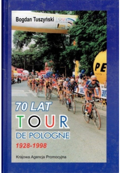 70 Lat Tour de Pologne