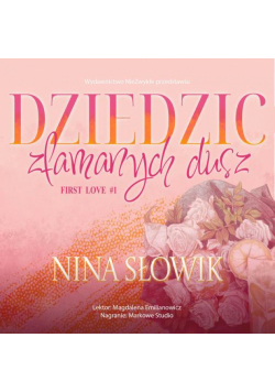 Dziedzic złamanych dusz