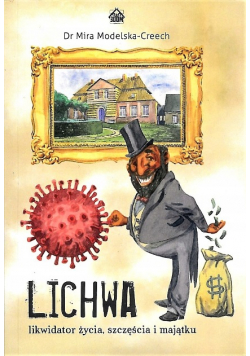 Lichwa. Likwidator życia szczęścia i majątku