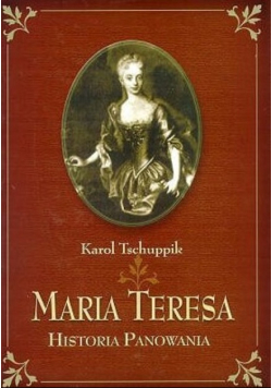 Maria Teresa Historia Panowania