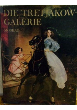 Die Tretjakow Galerie