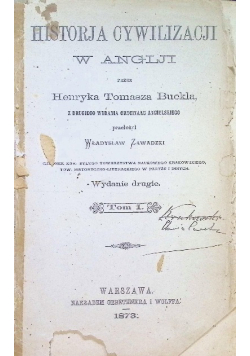 Historja Cywilizacji w Anglji ,1873r.