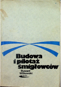 Budowa i pilotaż śmigłowców
