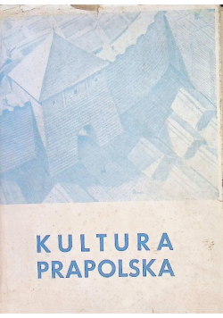 Kultura prapolska 1947 r.