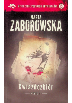 Mistrzynie Polskich Kryminałów Tom 13 Gwiazdor Część 1