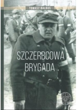 Szczerbcowa brygada