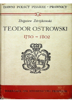Teodor Ostrowski 1750 - 1802