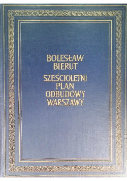 Sześcioletni plan odbudowy Warszawy