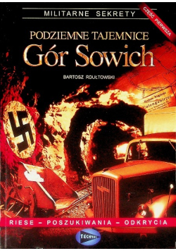Podziemne tajemnice Gór Sowich Część 1