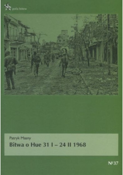 Bitwa o Hue 31 I - 24 II 1968