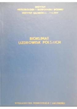 Bioklimat uzdrowisk polskich