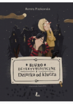 Biuro detektywistyczne Dziurka od klucza