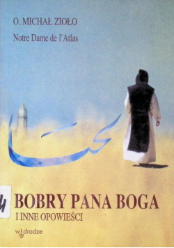 Bobry Pana Boga i inne opowieści