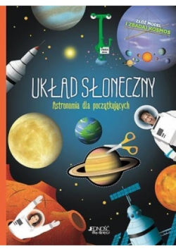 Układ Słoneczny Astronomia dla początkujących