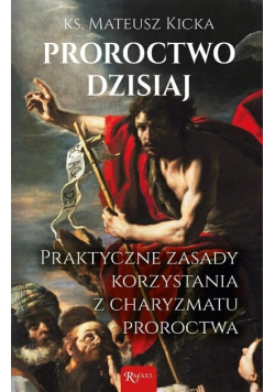 Proroctwo dzisiaj