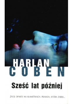 Sześć lat później
