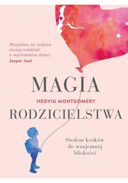 Magia rodzicielstwa