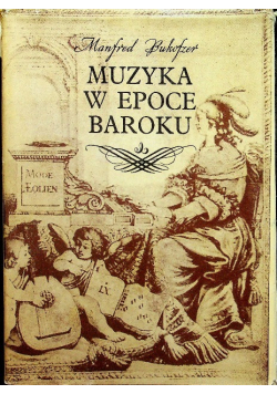 Muzyka w epoce baroku  Od Monteverdiego do Bacha