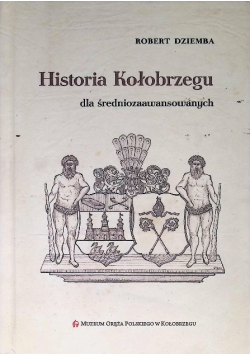Historia Kołobrzegu dla Średniozaawansowanych