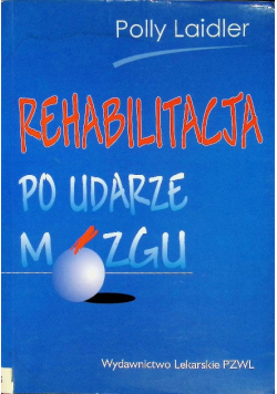 Rehabilitacja po udarze mózgu