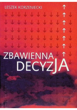 Zbawienna decyzja