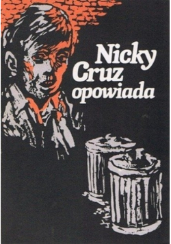 Nicky Cruz opowiadania