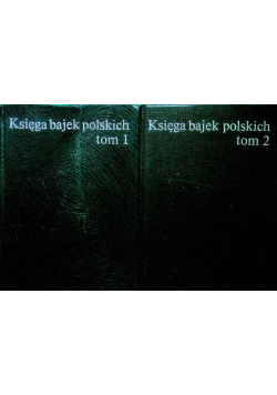 Księga bajek polskich Tom 1 i 2